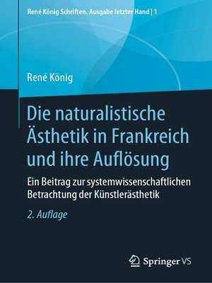 cover image of Die naturalistische Ästhetik in Frankreich und ihre Auflösung
